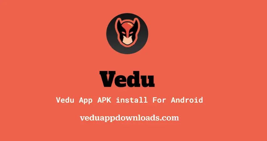 Vedu App APK install For Android